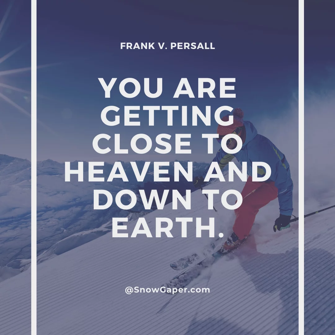 You must learn skiing this winter season.