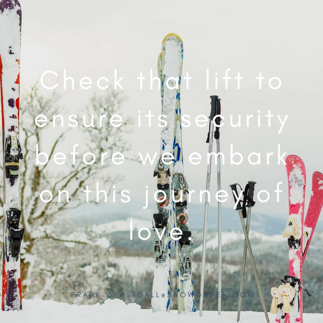 Check that lift to ensure its security before we embark on this journey of love.